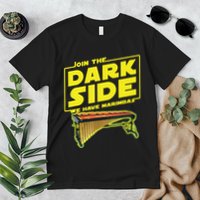 Join The Dark Side Marimba Player Premium T-Shirt