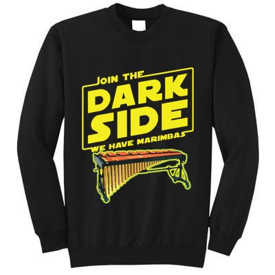 Join The Dark Side Marimba Player Tall Sweatshirt