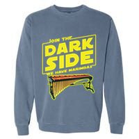 Join The Dark Side Marimba Player Garment-Dyed Sweatshirt