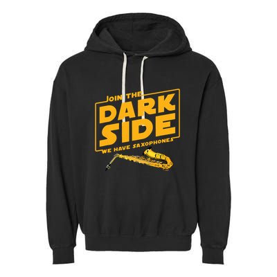 Join The Dark Side Saxophone Player Garment-Dyed Fleece Hoodie