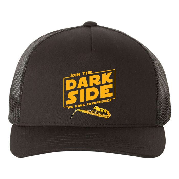 Join The Dark Side Saxophone Player Yupoong Adult 5-Panel Trucker Hat