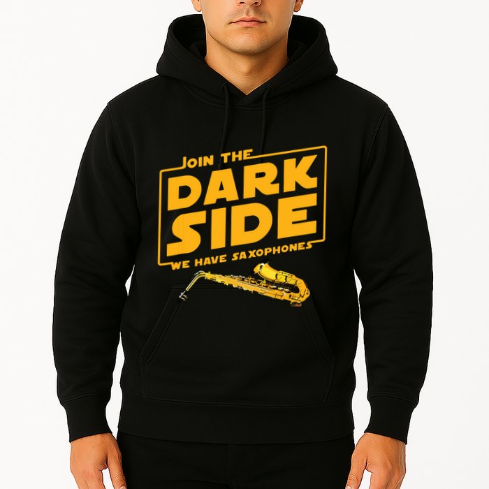 Join The Dark Side Saxophone Player Hoodie