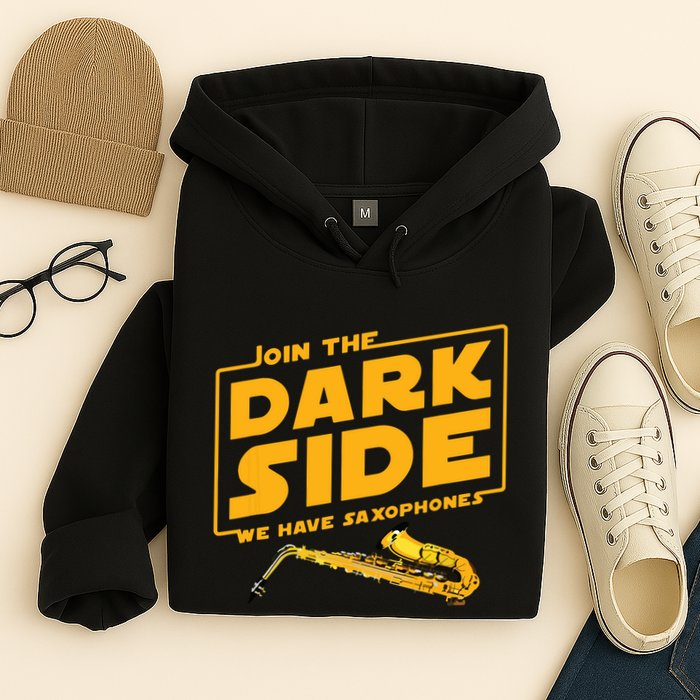 Join The Dark Side Saxophone Player Hoodie