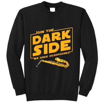 Join The Dark Side Saxophone Player Sweatshirt