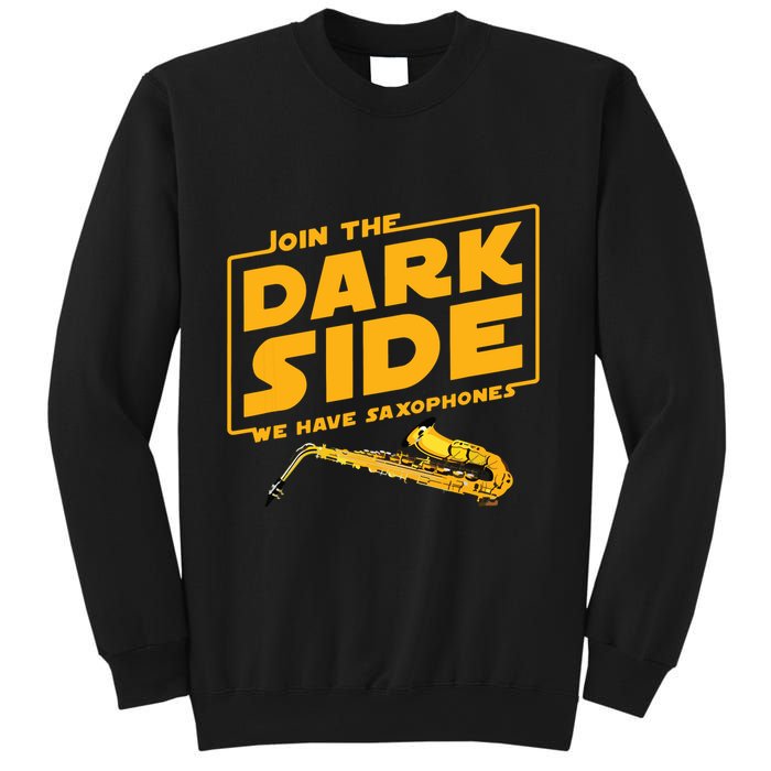 Join The Dark Side Saxophone Player Sweatshirt