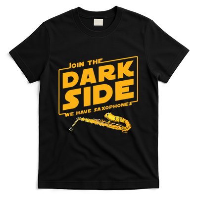 Join The Dark Side Saxophone Player T-Shirt