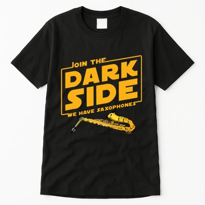 Join The Dark Side Saxophone Player Tall T-Shirt