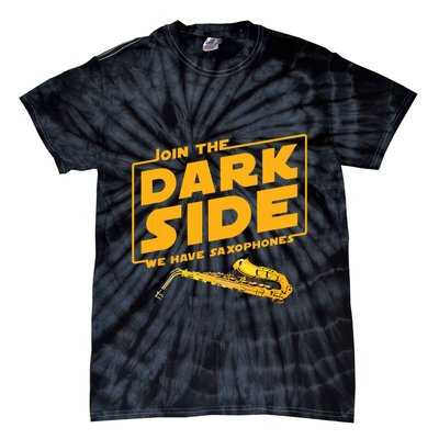 Join The Dark Side Saxophone Player Tie-Dye T-Shirt