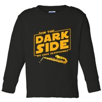 Join The Dark Side Saxophone Player Toddler Long Sleeve Shirt