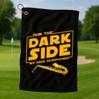 Join The Dark Side Saxophone Player Golf Towel