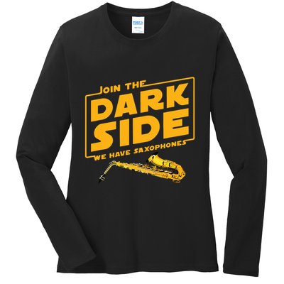 Join The Dark Side Saxophone Player Ladies Long Sleeve Shirt
