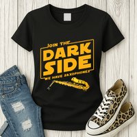 Join The Dark Side Saxophone Player Womens T-Shirt