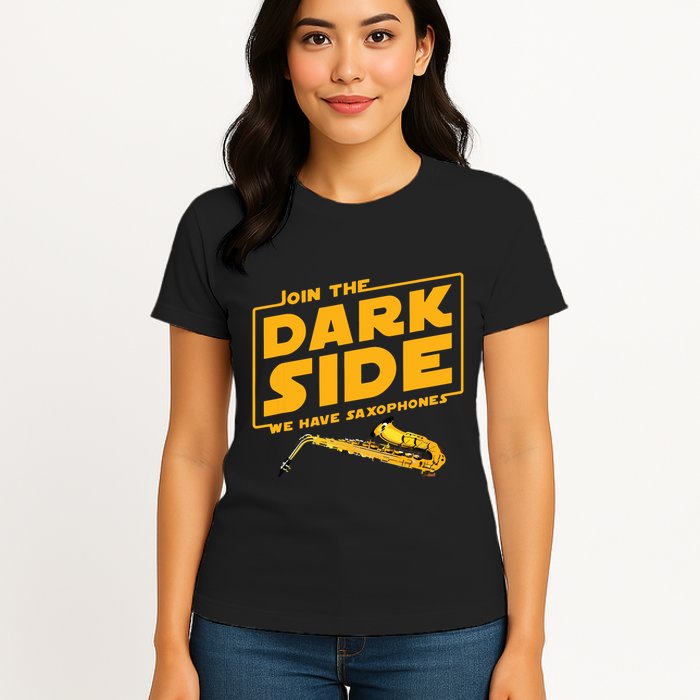 Join The Dark Side Saxophone Player Womens T-Shirt