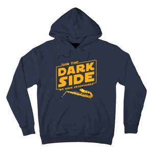 Join The Dark Side Saxophone Player Hoodie