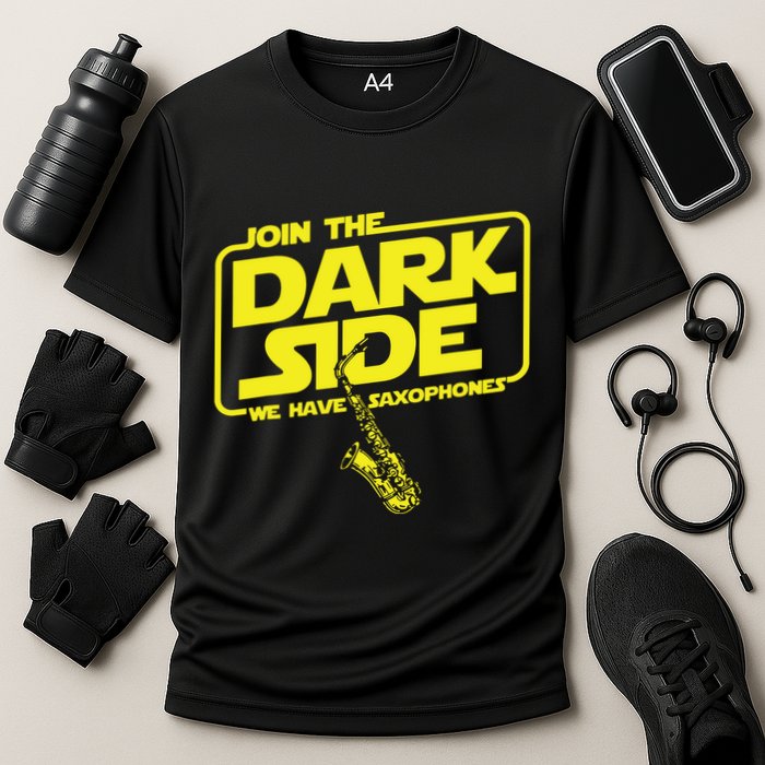 Join The Dark Side We Have Saxophones Saxophonist Jazz Performance Shirt