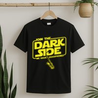 Join The Dark Side We Have Saxophones Saxophonist Jazz T-Shirt