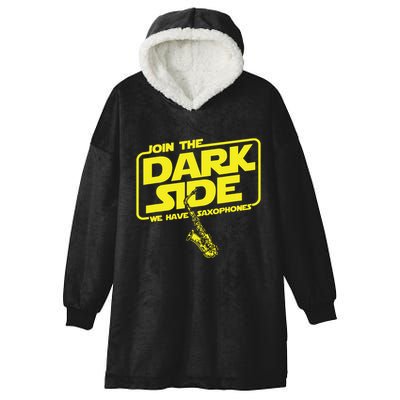 Join The Dark Side We Have Saxophones Saxophonist Jazz Hooded Wearable Blanket
