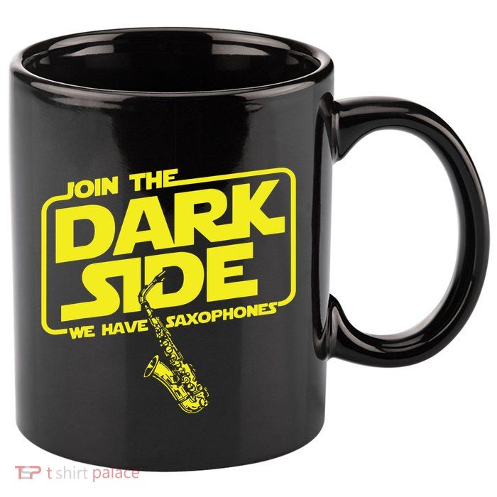 Join The Dark Side We Have Saxophones Saxophonist Jazz 11oz C Handle Ceramic Mug