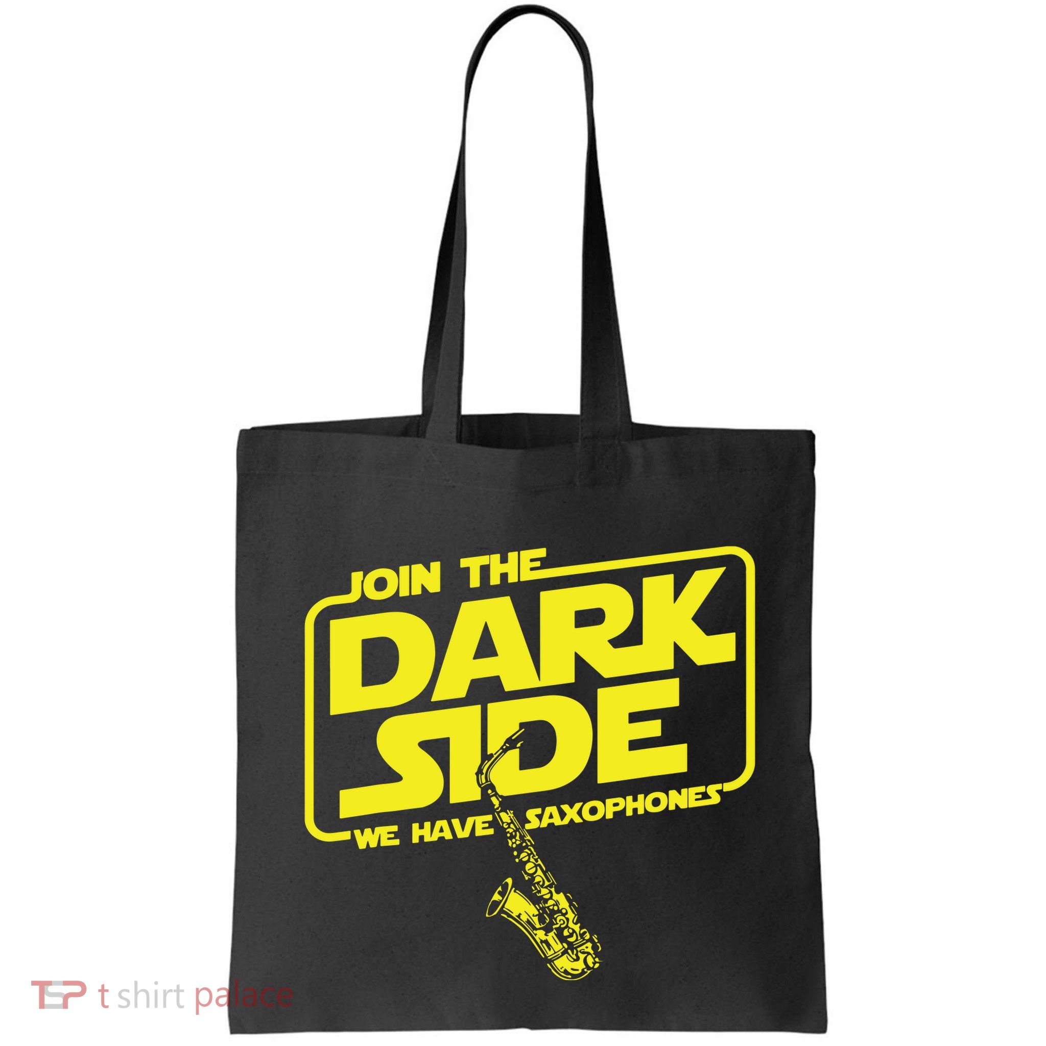 Join The Dark Side We Have Saxophones Saxophonist Jazz Bag