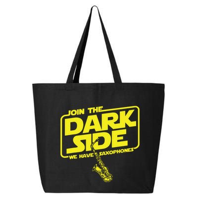 Join The Dark Side We Have Saxophones Saxophonist Jazz 25L Jumbo Tote