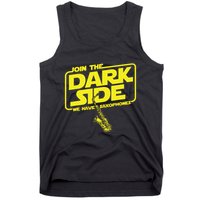 Join The Dark Side We Have Saxophones Saxophonist Jazz Tank Top