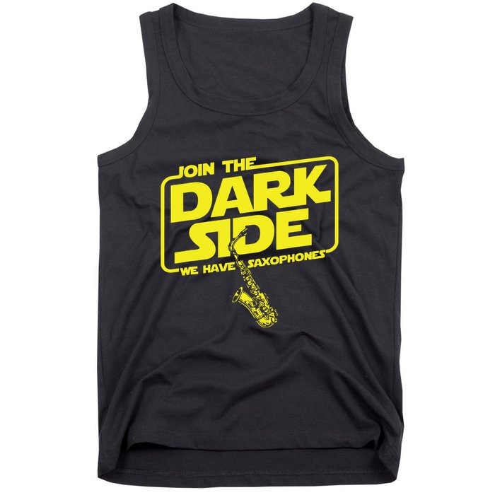 Join The Dark Side We Have Saxophones Saxophonist Jazz Tank Top