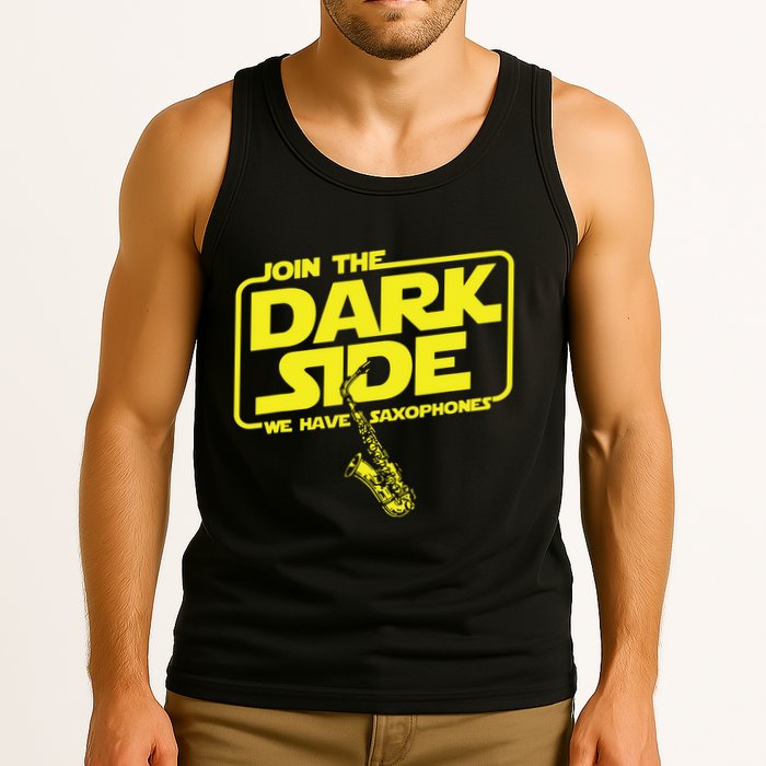 Join The Dark Side We Have Saxophones Saxophonist Jazz Tank Top