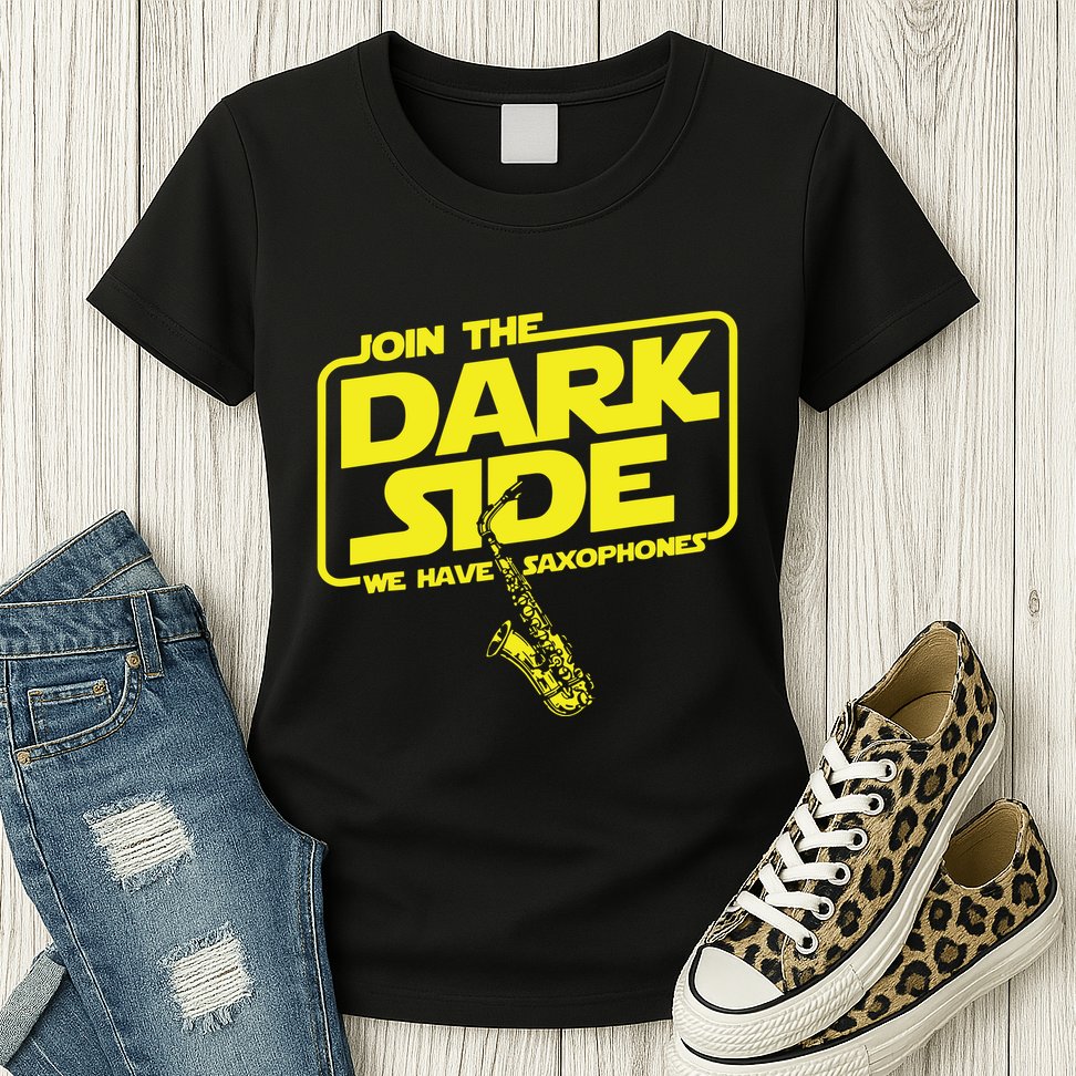 Join The Dark Side We Have Saxophones Saxophonist Jazz Womens T-Shirt
