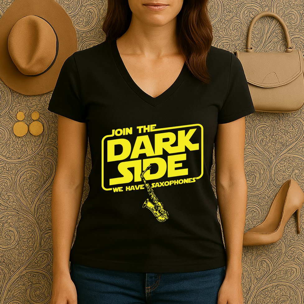 Join The Dark Side We Have Saxophones Saxophonist Jazz Women's V-Neck T-Shirt