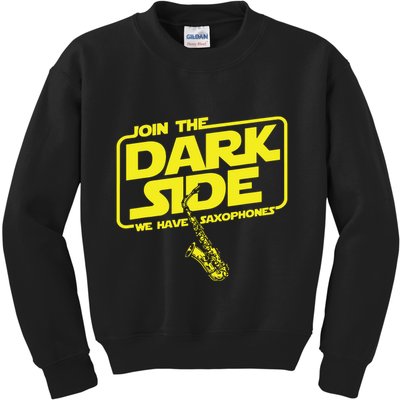 Join The Dark Side We Have Saxophones Saxophonist Jazz Kids Sweatshirt