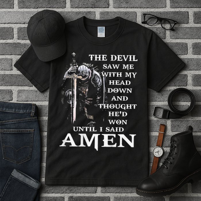 Jesus The Devil Saw Me With My Head Down (on back) Tall T-Shirt