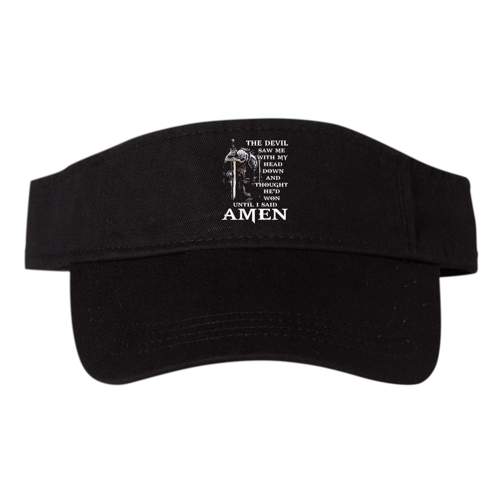 Jesus The Devil Saw Me With My Head Down (on back) Visor