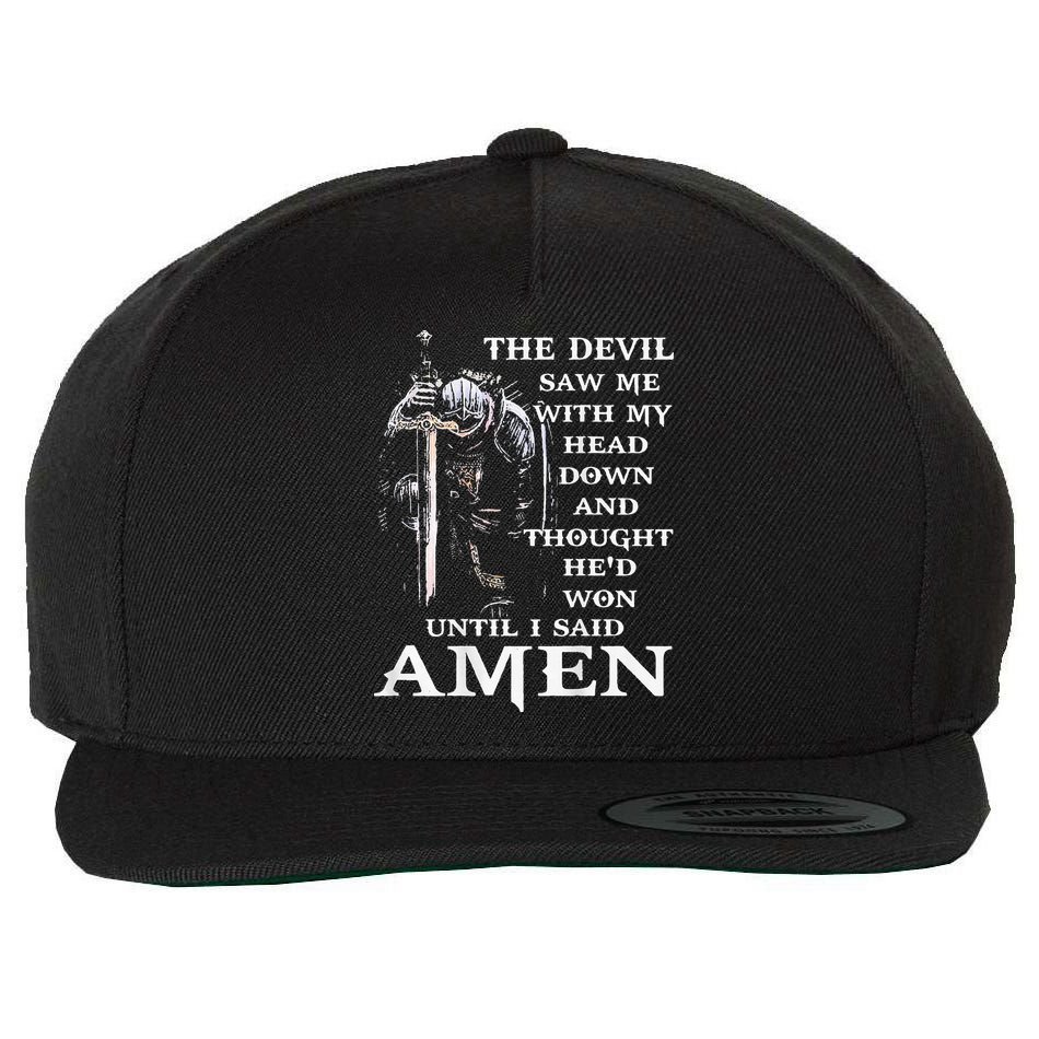 Jesus The Devil Saw Me With My Head Down (on back) Wool Snapback Cap