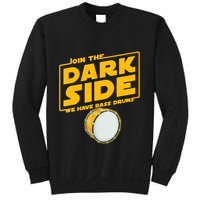 Join The Dark Side Bass Drum Player Sweatshirt