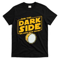 Join The Dark Side Bass Drum Player T-Shirt