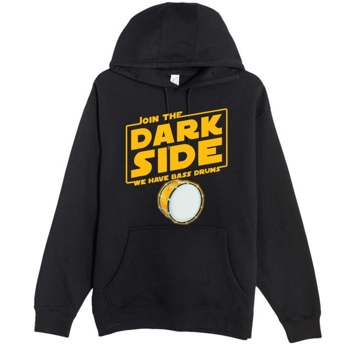 Join The Dark Side Bass Drum Player Premium Pullover Hoodie