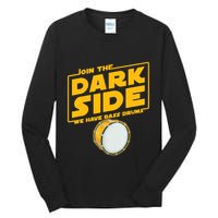 Join The Dark Side Bass Drum Player Tall Long Sleeve T-Shirt
