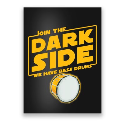 Join The Dark Side Bass Drum Player Poster
