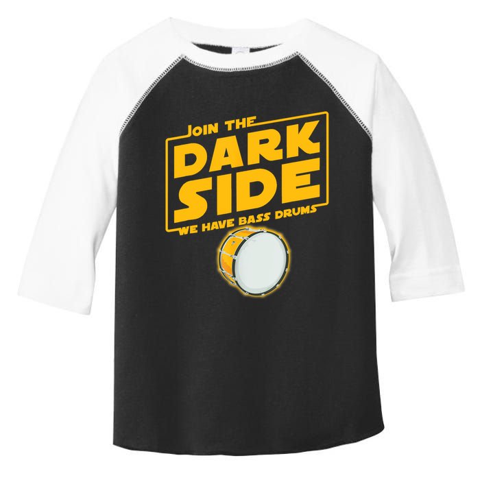 Join The Dark Side Bass Drum Player Toddler Fine Jersey T-Shirt