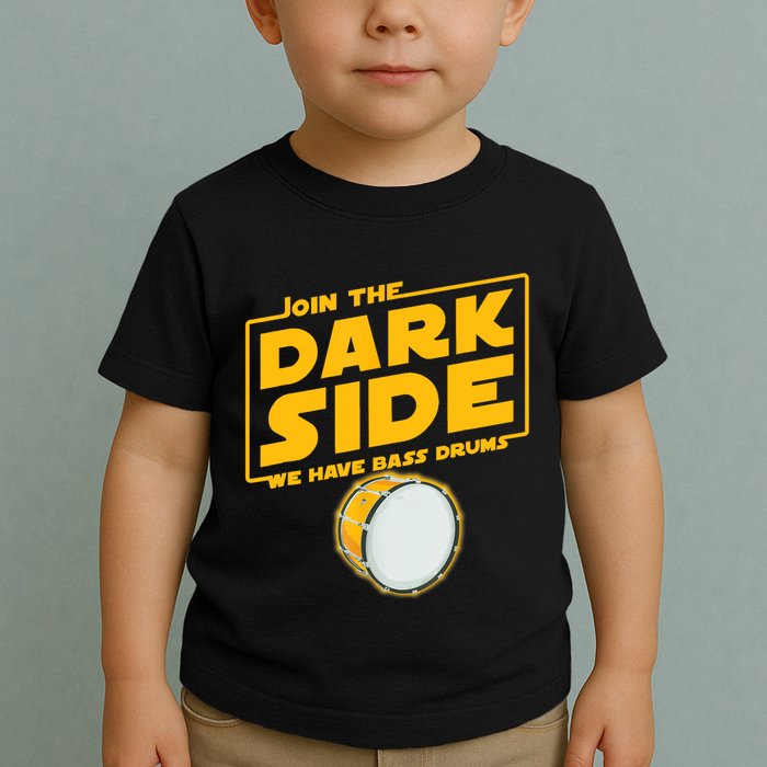 Join The Dark Side Bass Drum Player Toddler T-Shirt