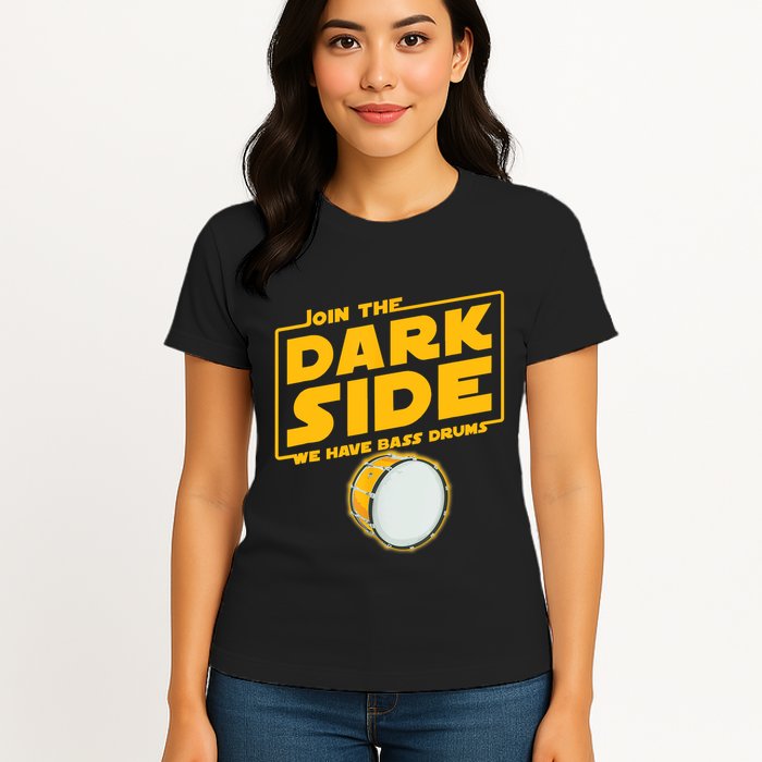 Join The Dark Side Bass Drum Player Womens T-Shirt