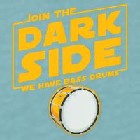 Join The Dark Side Bass Drum Player Sueded Cloud Jersey T-Shirt
