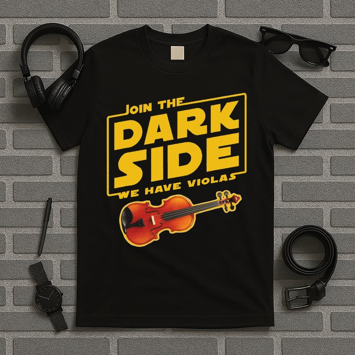 Join The Dark Side Viola Player T-Shirt