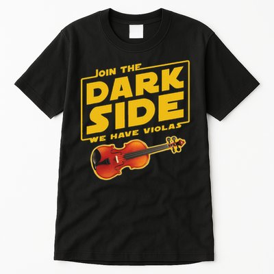 Join The Dark Side Viola Player Tall T-Shirt
