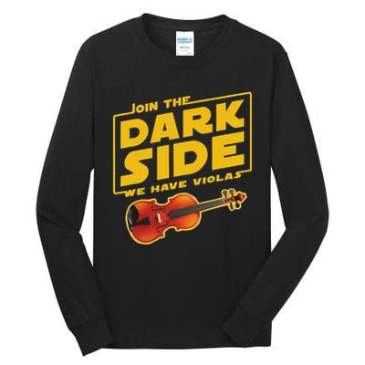Join The Dark Side Viola Player Tall Long Sleeve T-Shirt