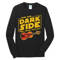 Join The Dark Side Viola Player Tall Long Sleeve T-Shirt