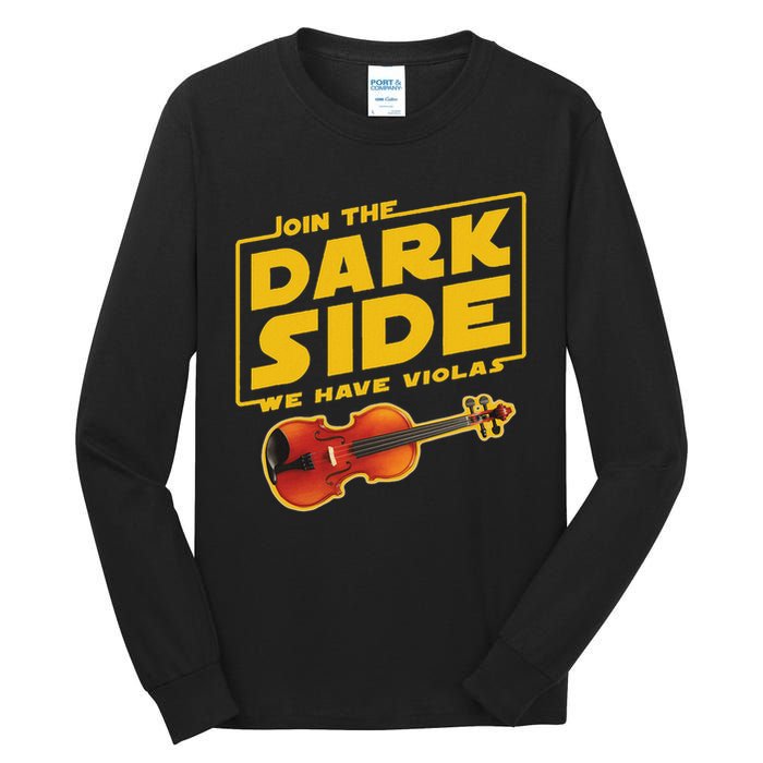 Join The Dark Side Viola Player Tall Long Sleeve T-Shirt