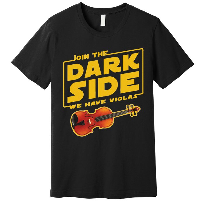 Join The Dark Side Viola Player Premium T-Shirt