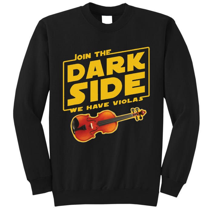 Join The Dark Side Viola Player Tall Sweatshirt