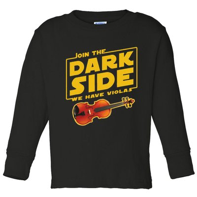 Join The Dark Side Viola Player Toddler Long Sleeve Shirt